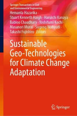 Sustainable Geo-Technologies for Climate Change Adaptation