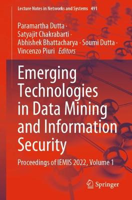 Emerging Technologies in Data Mining and Information Security