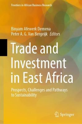 Trade and Investment in East Africa