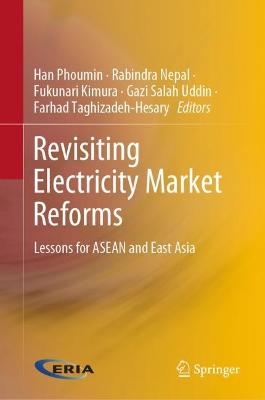 Revisiting Electricity Market Reforms