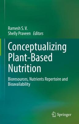 Conceptualizing Plant-Based Nutrition