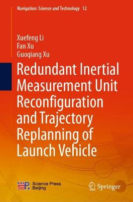 Redundant Inertial Measurement Unit Reconfiguration and Trajectory Replanning of Launch Vehicle