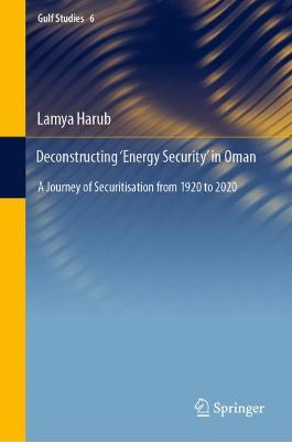 Deconstructing 'Energy Security' in Oman