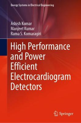 High Performance and Power Efficient Electrocardiogram Detectors