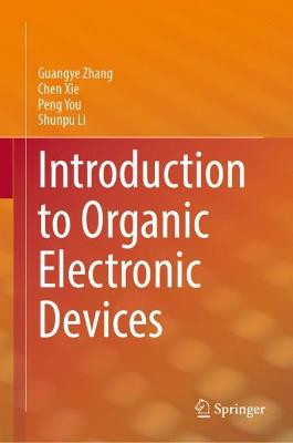 Introduction to Organic Electronic Devices