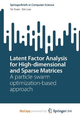 Latent Factor Analysis for High-dimensional and Sparse Matrices