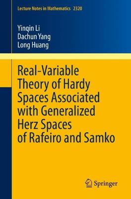 Real-Variable Theory of Hardy Spaces Associated with Generalized Herz Spaces of Rafeiro and Samko