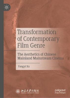 Transformation of Contemporary Film Genre