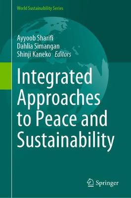 Integrated Approaches to Peace and Sustainability