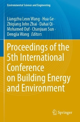 Proceedings of the 5th International Conference on Building Energy and Environment