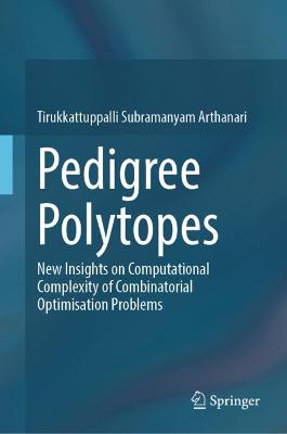 Pedigree Polytopes