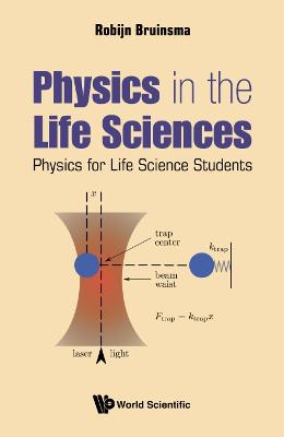 Physics In The Life Sciences: Physics For Life Science Students