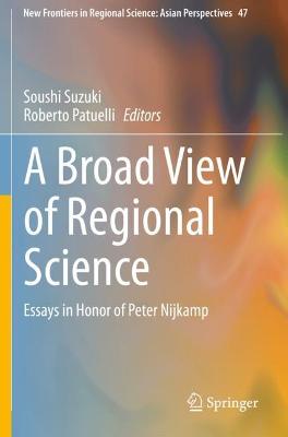 A Broad View of Regional Science