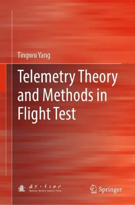 Telemetry Theory and Methods in Flight Test