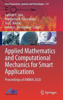 Applied Mathematics and Computational Mechanics for Smart Applications