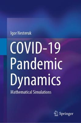 COVID-19 Pandemic Dynamics