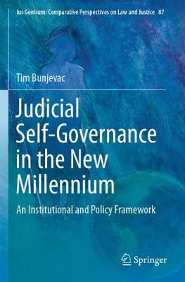 Judicial Self-Governance in the New Millennium