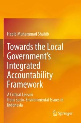 Towards the Local Government's Integrated Accountability Framework