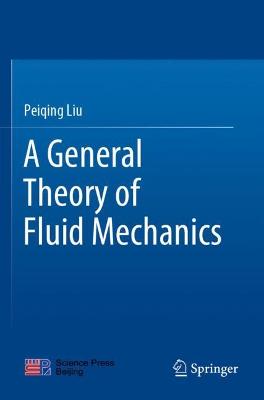 General Theory of Fluid Mechanics