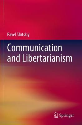 Communication and Libertarianism