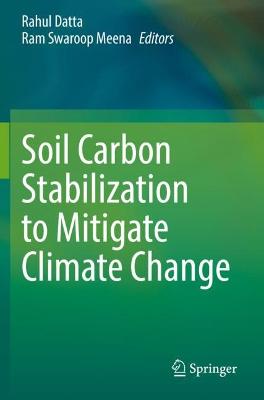 Soil Carbon Stabilization to Mitigate Climate Change