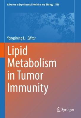 Lipid Metabolism in Tumor Immunity