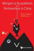 Mergers & Acquisitions And Partnerships In China