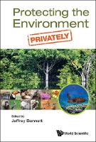 Protecting The Environment, Privately
