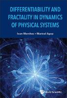 Differentiability And Fractality In Dynamics Of Physical Systems