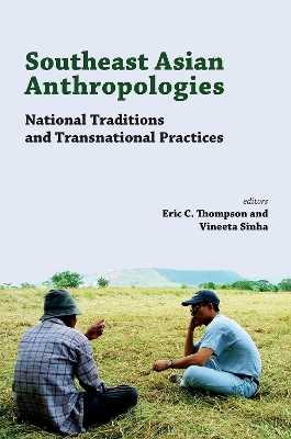 Southeast Asian Anthropologies