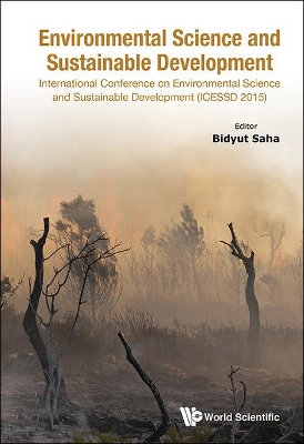 Environmental Science And Sustainable Development - International Conference (Icessd 2015)