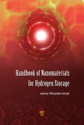 Handbook of Nanomaterials for Hydrogen Storage