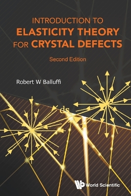 Introduction To Elasticity Theory For Crystal Defects