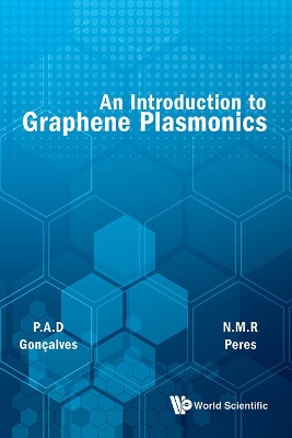 Introduction To Graphene Plasmonics, An