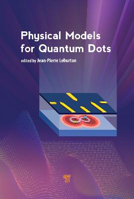 Physical Models for Quantum Dots
