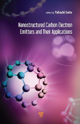 Nanostructured Carbon Electron Emitters and Their Applications