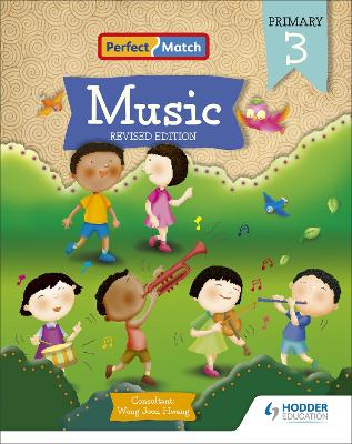 Perfect Match Music Revised Edition Primary 3
