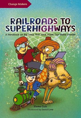 Railroads to Superhighways