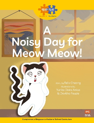 Read + Play Social Skills Bundle 3 - A Noisy Day for  Meow Meow