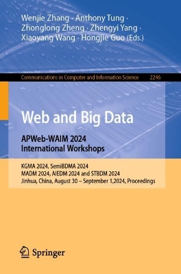 Web and Big Data. APWeb-WAIM 2024 International Workshops