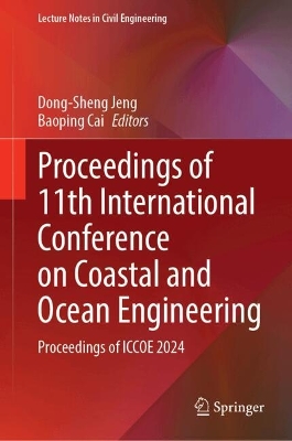 Proceedings of 11th International Conference on Coastal and Ocean Engineering