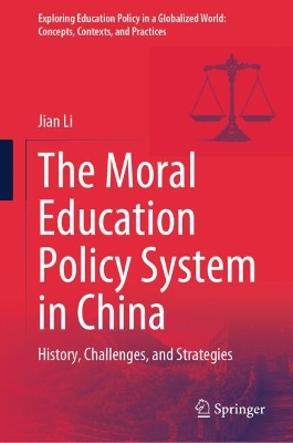 The Moral Education Policy System in China