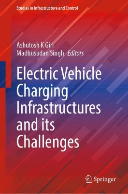 Electric Vehicle Charging Infrastructures and its Challenges