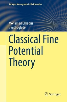 Classical Fine Potential Theory