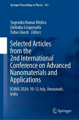 Selected Articles from the 2nd International Conference on Advanced Nanomaterials and Applications