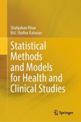 Statistical Methods and Models for Health and Clinical Studies