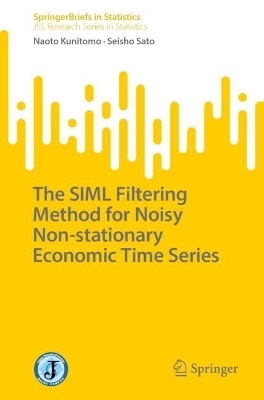 The SIML Filtering Method for Noisy Non-stationary Economic Time Series