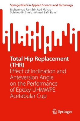 Total Hip Replacement (THR)