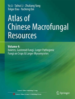 Atlas of Chinese Macrofungal Resources