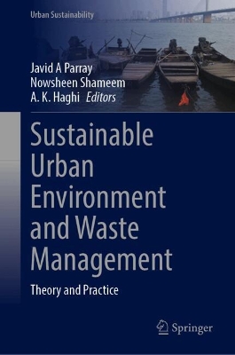 Sustainable Urban Environment and Waste Management